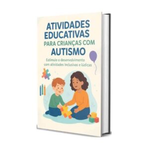 PLR Atividades Educativas Para Crianças com Autismo